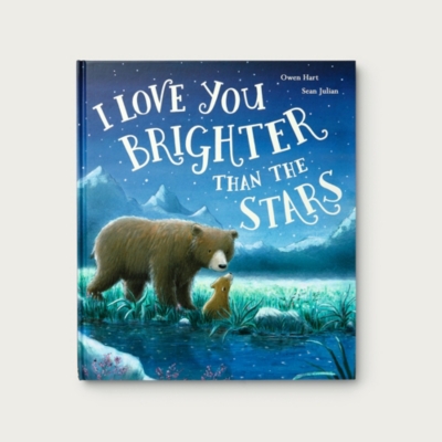 I Love You Brighter than the Stars Book by Owen Hart & Sean Julian