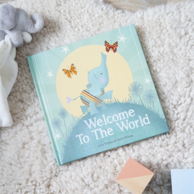 Welcome to the World Book By Lucy Tapper & Steve Wilson